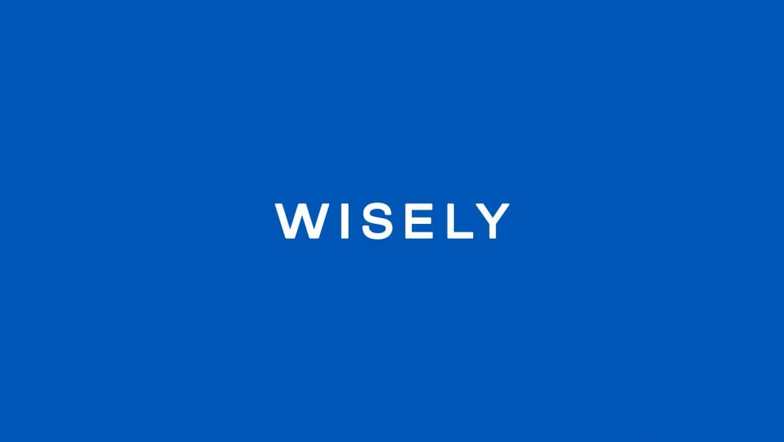 Wisely—